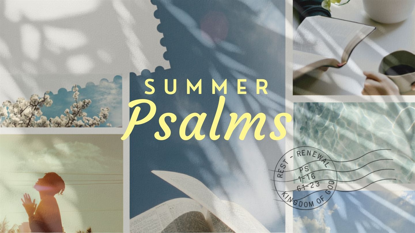7/19/26 - Resting in God - Psalm 1